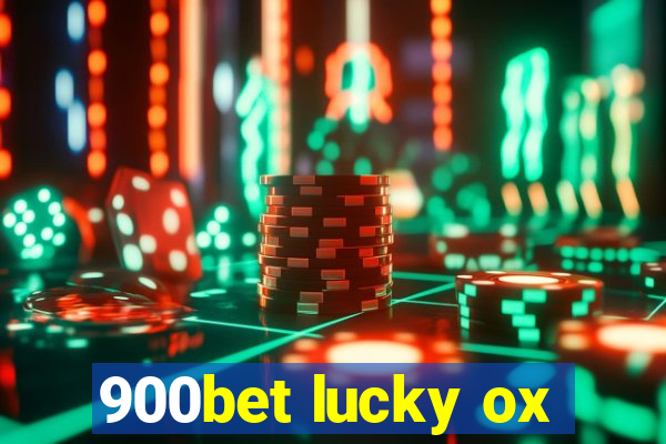 900bet lucky ox